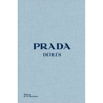 prada défilé livre|Livre : Prada défilés, le livre de Susannah Frankel .